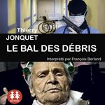 Le bal des débris