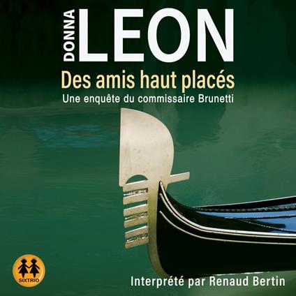 Des amis haut placés