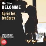 Après les ténèbres