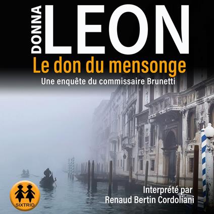 Le don du mensonge