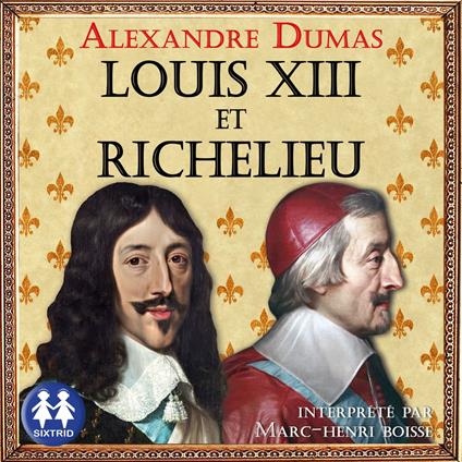 Louis XIII et Richelieu