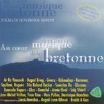 Au Coeur De La Musique Bretonne