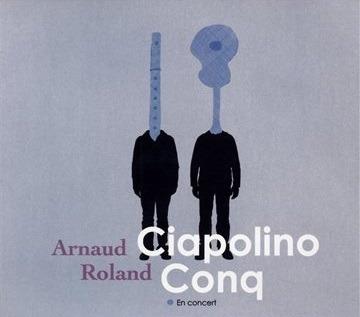 En Concert - CD Audio di Arnaud Ciapolino