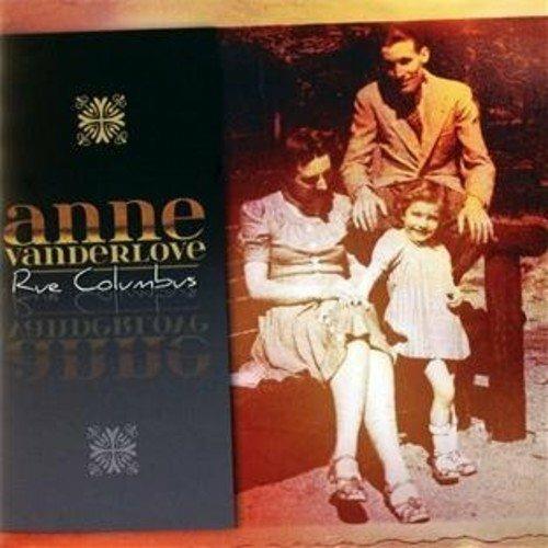Rue Columbus - CD Audio di Anne Vanderlove