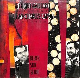 Blues Sur Seine - CD Audio di Richard Galliano,Jean-Charles Capon