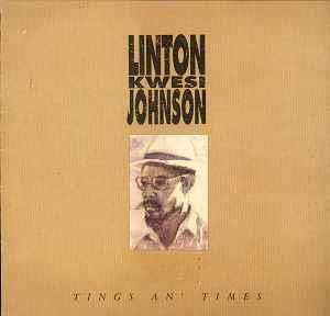 Linton Kwesi Johnson: Tings An' Times - CD Audio