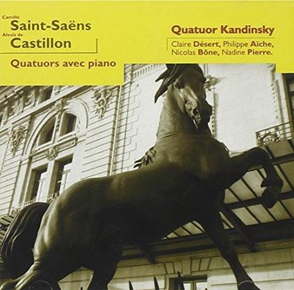 CASTILLON Alexis de - Quartetto per piano op 7 - CD Audio
