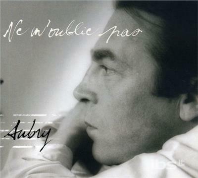 Ne M'oublie Pas - CD Audio di René Aubry