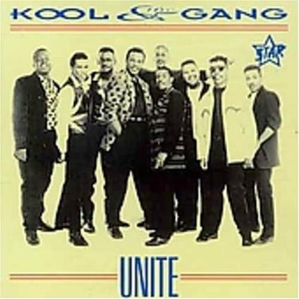 Unite - Vinile LP di Kool & the Gang
