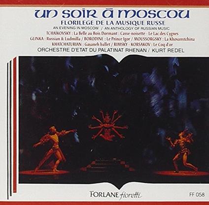 Un Soir a Moscou. Florilege De Musique - CD Audio