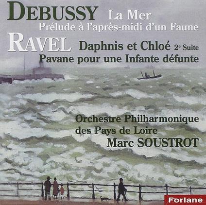 La Mer - Daphnis Et Chloe - CD Audio di Claude Debussy,Maurice Ravel