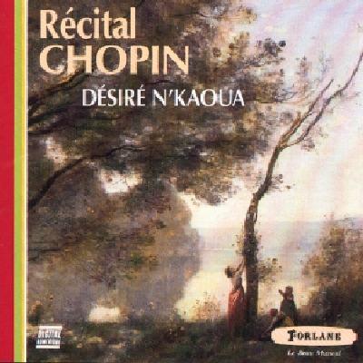 Recital Desire' N'kaoua - CD Audio di Frederic Chopin