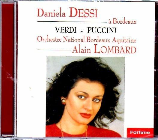 Verdi & Puccini Arias - CD Audio di Daniela Dessì
