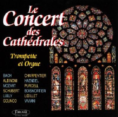 Le Concert Des Cathedrales - CD Audio