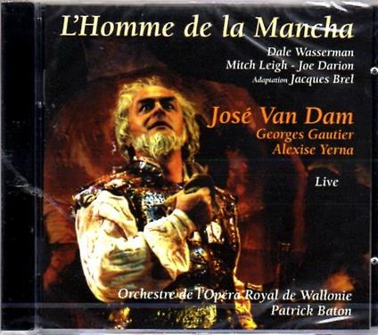 L'homme De La Mancha - CD Audio di José Van Dam