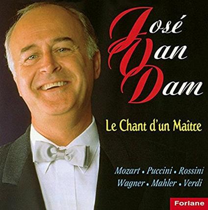 Le Chant D'un Maitre - CD Audio di José Van Dam