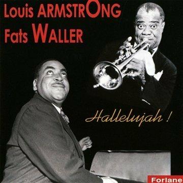 Hallelujah - CD Audio di Louis Armstrong,Fats Waller