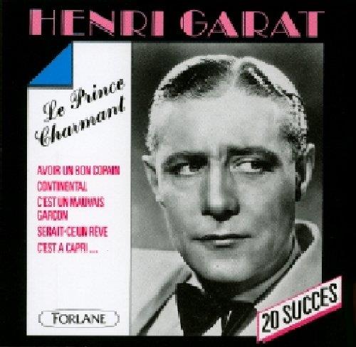 Henri Garat - Le Prince Charmant - CD Audio