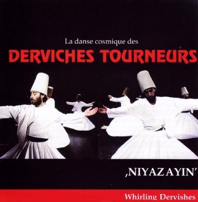 La Danse Cosmique Des Derviches Tourneurs - CD Audio di Kudsi Erguner