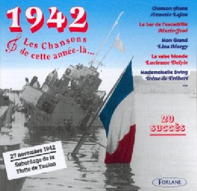 1942 Les Chansons De Cette Année là - CD Audio
