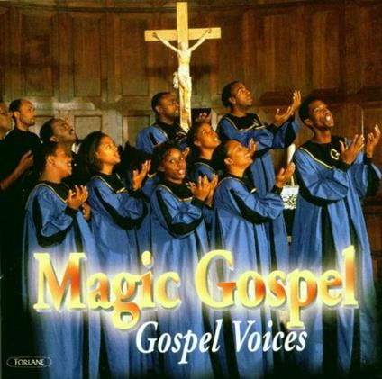 Magic Gospel-Gospel Voices - CD Audio