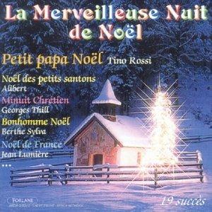 La Merveilleuse Nuit De Noel - CD Audio di Noel