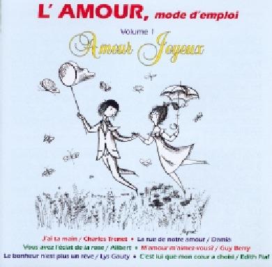 L'amour Mode D'emploi vol.1 - CD Audio
