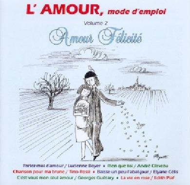 L'amour Mode D'emploi vol.2 - CD Audio