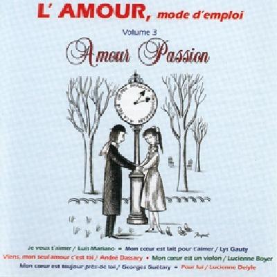 L'amour Mode D'emploi vol.3 - CD Audio