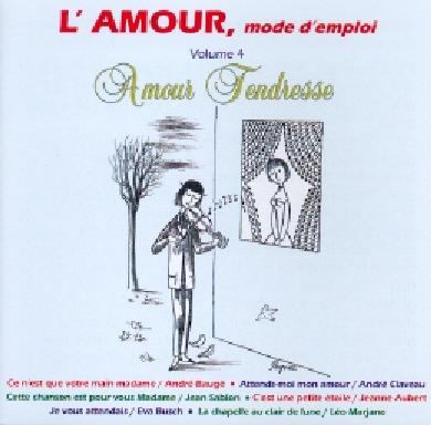 L'amour Mode D'emploi vol.4 - CD Audio
