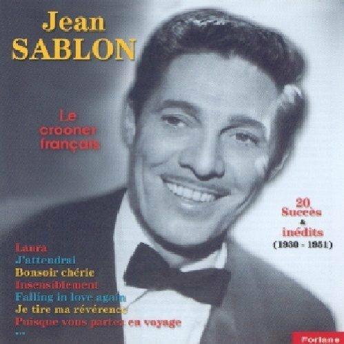 Le Crooner Francais - CD Audio di Jean Sablon