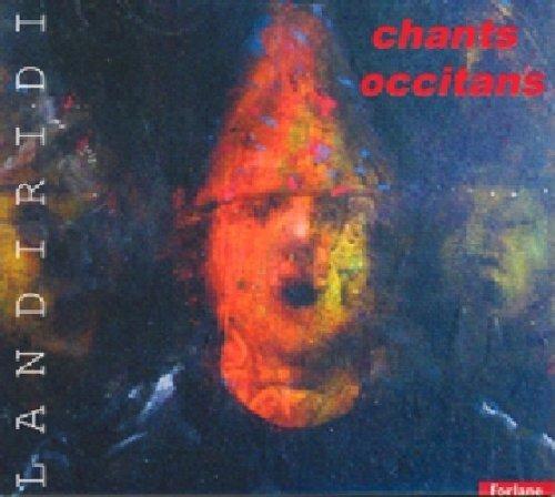 Chants Occitans - CD Audio di Trio Landiridi