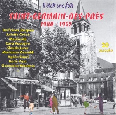 St Germain Des Pres 1940 - 1952 - CD Audio di Il Etait Une Fois