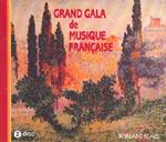 Grand Gala De Musique Francaise. Berlioz, Bizet, Lalo, Delibes