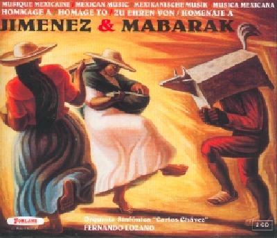 JIMENEZ Miguel Bernal - Tres cartes de Mexico (suite sinfonica) - CD Audio