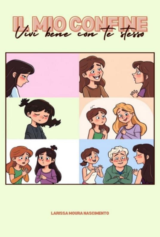 Il Mio Confine - Larissa Moura Nascimento - ebook