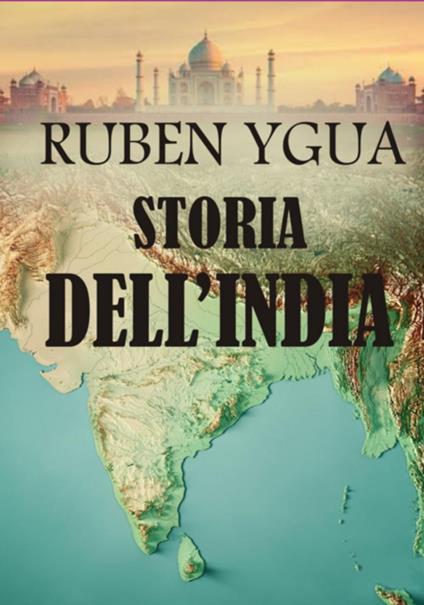 Storia Dell'india - Ruben Ygua - ebook