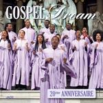 Gospel Dream - Collector 20eme Anniversaire