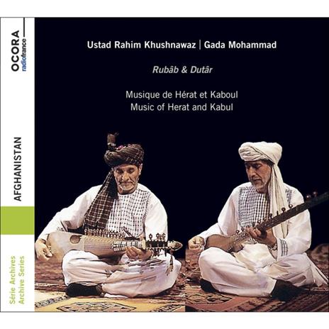 Afghanistan. Music from Herat and Kabul - CD Audio di Rahim Khushnawaz