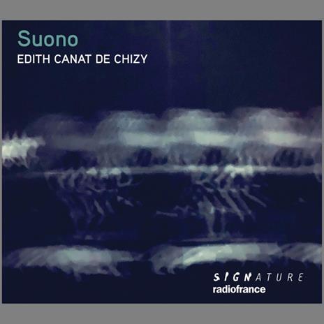 Edith Canat De Chizy. Suono - CD Audio di Karol Mossakowski