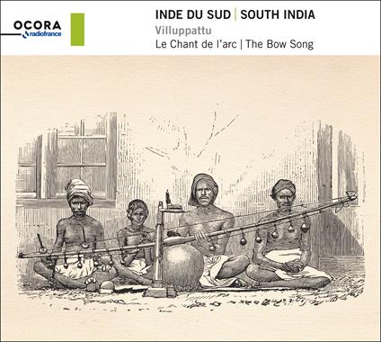 South India. Villupp by S. P. Muttulakshmi T. Muttusvami Pulavar - CD Audio