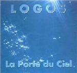 La Porte Du Ciel - CD Audio di Logos
