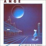 La gare de Troyes (Digipack) - CD Audio di Ange