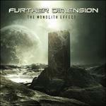 The Monolith Effect - CD Audio di Further Dimension