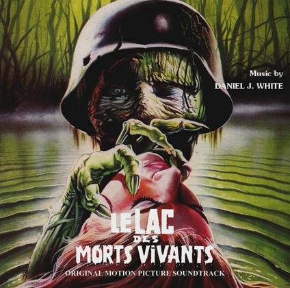 Le lac des morts vivants (Colonna sonora) - CD Audio