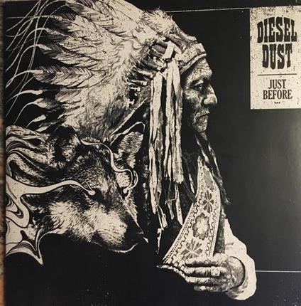 Diesel Dust - Just Before - Vinile LP di Diesel Dust