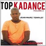 Jean Marc Templet - Top Kadance Volume 3