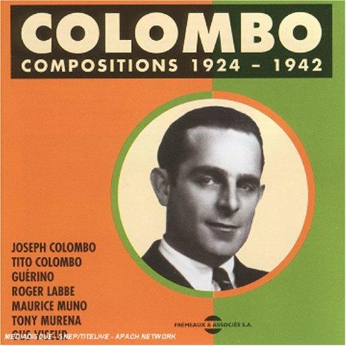 Compositions 1924-1942 - CD Audio di Joseph Colombo