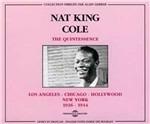 Quintessence 1936-1944 - CD Audio di Nat King Cole