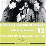Integrale 1943-45 - CD Audio di Django Reinhardt